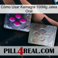 Cómo Usar Kamagra 100Mg Jalea Oral 38